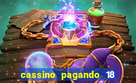 cassino pagando 18 reais no cadastro